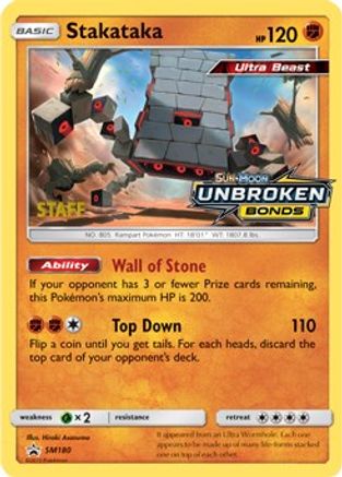 Stakataka - SM180 (Prerelease) [Staff] (Holofoil)