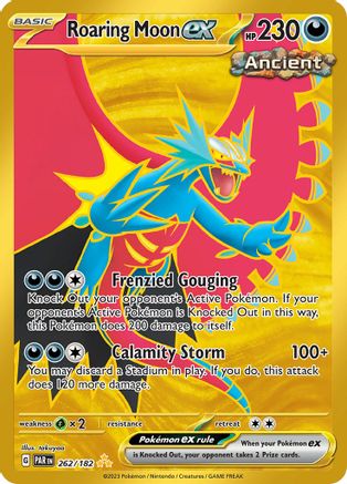 Roaring Moon ex - 262/182 (Holofoil)