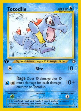 Totodile (80) (1st Edition)