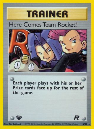 Here Comes Team Rocket! (15) (1st Edition Holofoil)