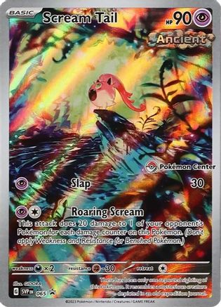 Scream Tail - 065 (Pokemon Center Exclusive) (Holofoil)