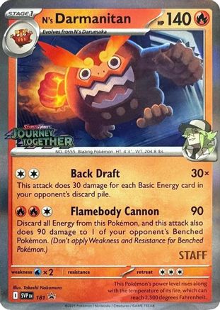 N's Darmanitan - 181 (Prerelease) [Staff] (Holofoil)