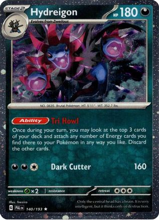 Hydreigon (Cosmos Holo) (Holofoil)