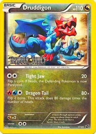 Druddigon - 17/20 (Dragon Vault) (Holofoil)