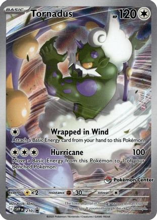 Tornadus - 210 (Pokemon Center Exclusive) (Holofoil)