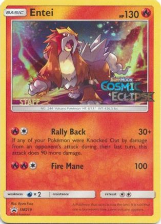 Entei - SM219 (Prerelease) [Staff] (Holofoil)
