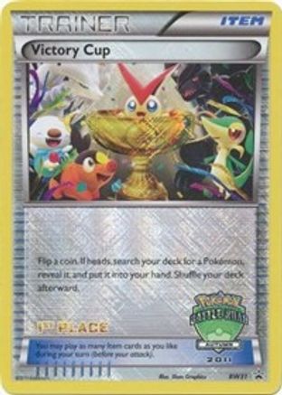 Victory Cup - BW31 (Battle Road Autumn 2011) [1st Place] (Holofoil)