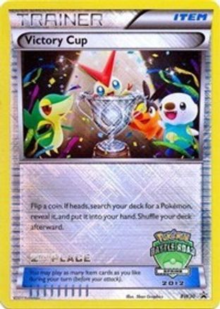 Victory Cup - BW30 (Battle Road Spring 2012) [2nd Place] (Holofoil)