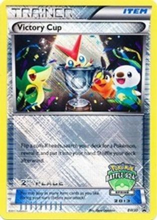 Victory Cup - BW30 (Battle Road Spring 2013) [2nd Place] (Holofoil)