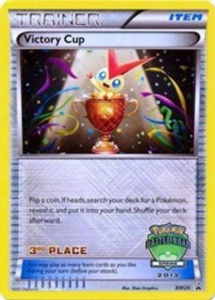 Victory Cup - BW29 (Battle Road Spring 2012) [3rd Place] (Holofoil)