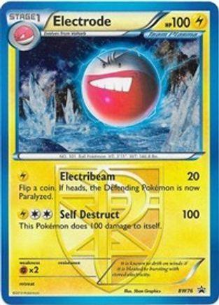 Electrode (Team Plasma) - BW76 (Holofoil)