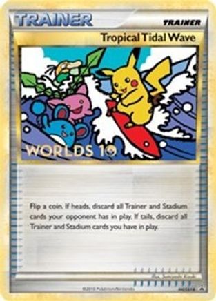 Tropical Tidal Wave - HGSS18 (Worlds 10) [Participation] (Holofoil)